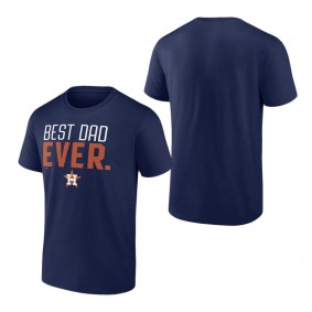 Men's Houston Astros Fanatics Branded Navy Best Dad Ever T-Shirt