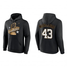 Lance McCullers Houston Astros Black 2022 World Series Champions Parade Pullover Hoodie